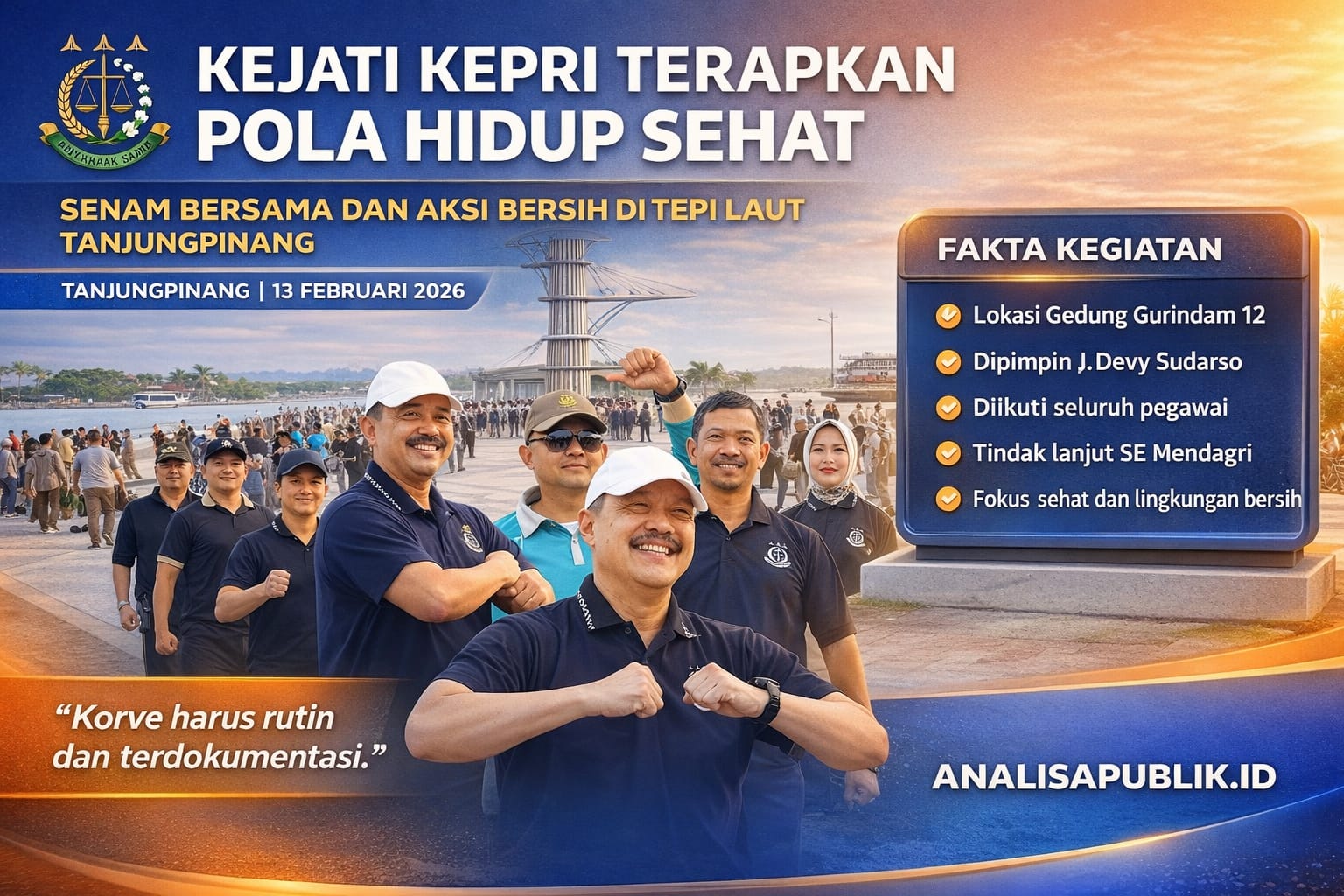 Kejaksaan Tinggi Kepulauan Riau Terapkan Pola Hidup Sehat dan Aksi Bersih di Ruang Publik