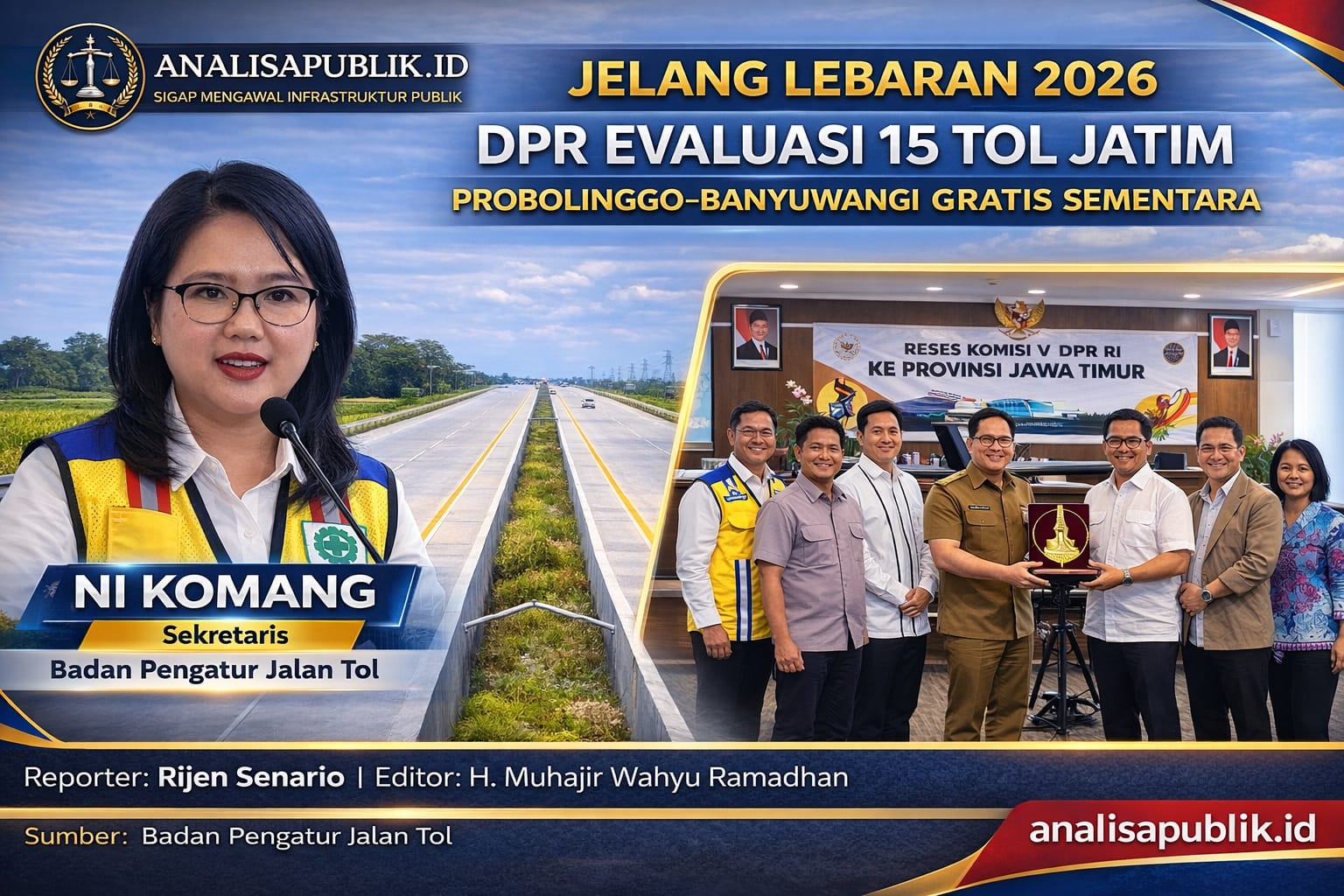 Jelang Lebaran 2026, DPR Evaluasi 15 Tol Jatim, Probolinggo–Banyuwangi Gratis Sementara