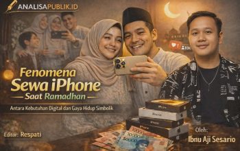 Fenomena Sewa iPhone Saat Ramadhan: Antara Kebutuhan Digital dan Gaya Hidup Simbolik