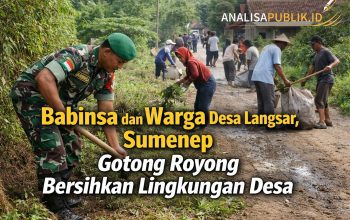 Babinsa dan Warga Desa Langsar Sumenep Gotong Royong Bersihkan Lingkungan Desa