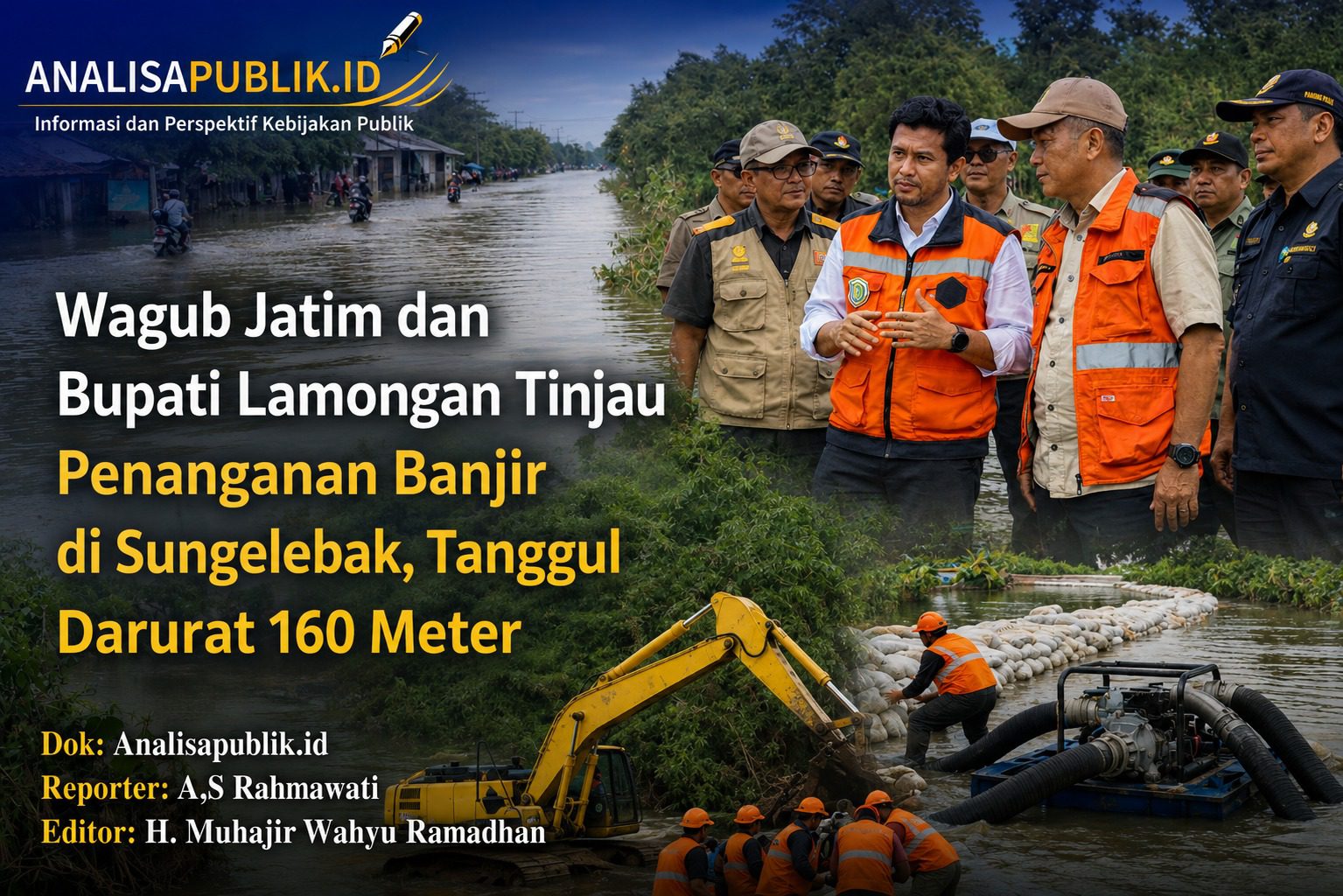 Wagub Jatim dan Bupati Lamongan Tinjau Penanganan Banjir di Sungelebak, Tanggul Darurat 160 Meter Dipasang