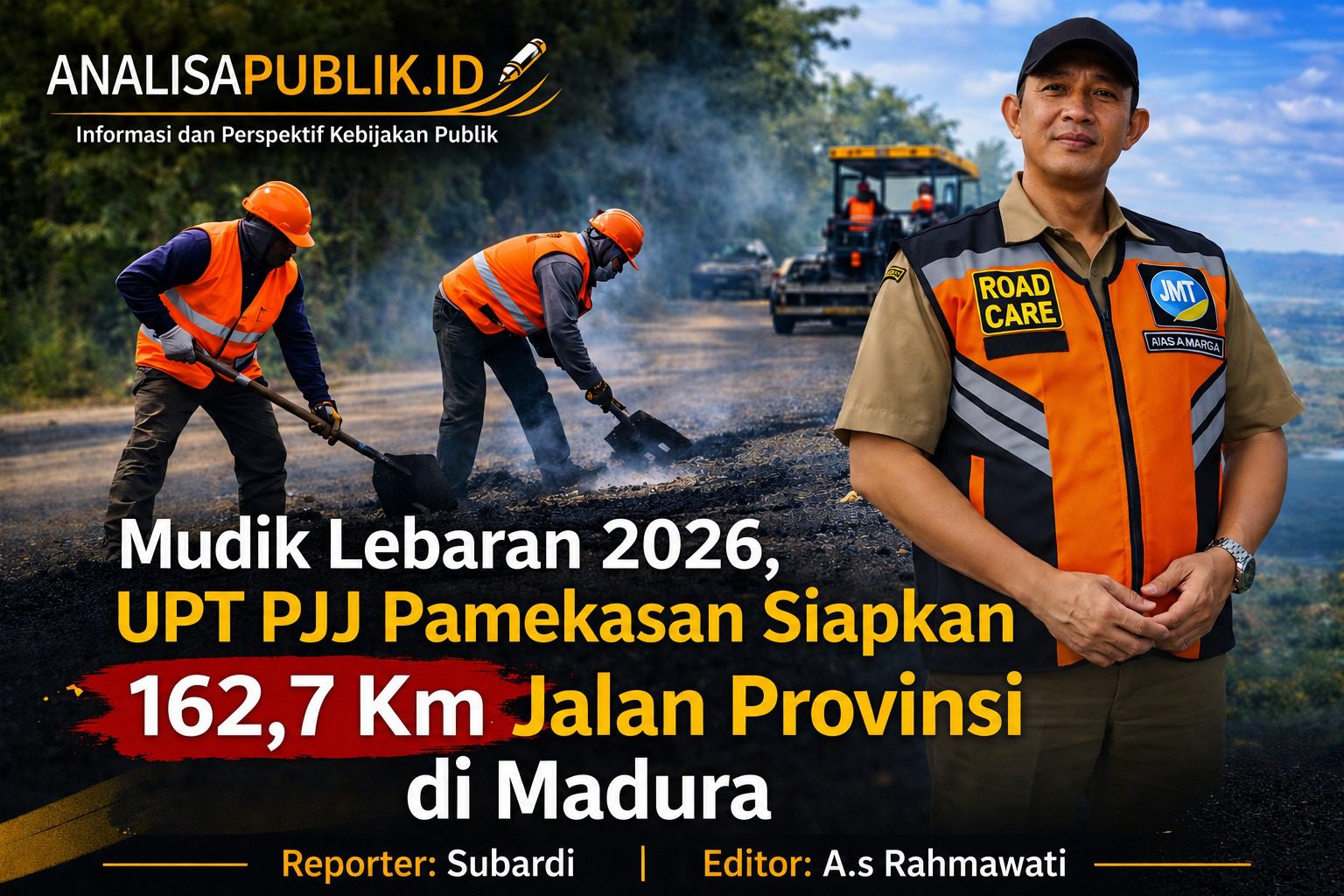 Mudik Lebaran 2026, UPT PJJ Pamekasan Siapkan 162,7 Km Jalan Provinsi di Madura