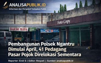 Pembangunan Polsek Ngantru Dimulai April, 41 Pedagang Pasar Pojok Direlokasi Sementara