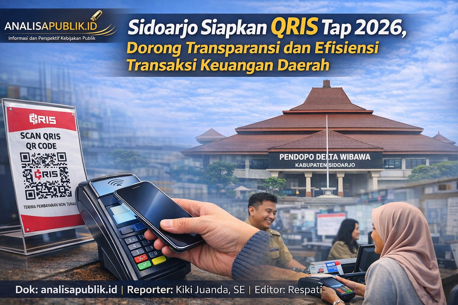 Sidoarjo Siapkan QRIS Tap 2026, Dorong Transparansi dan Efisiensi Transaksi Keuangan Daerah