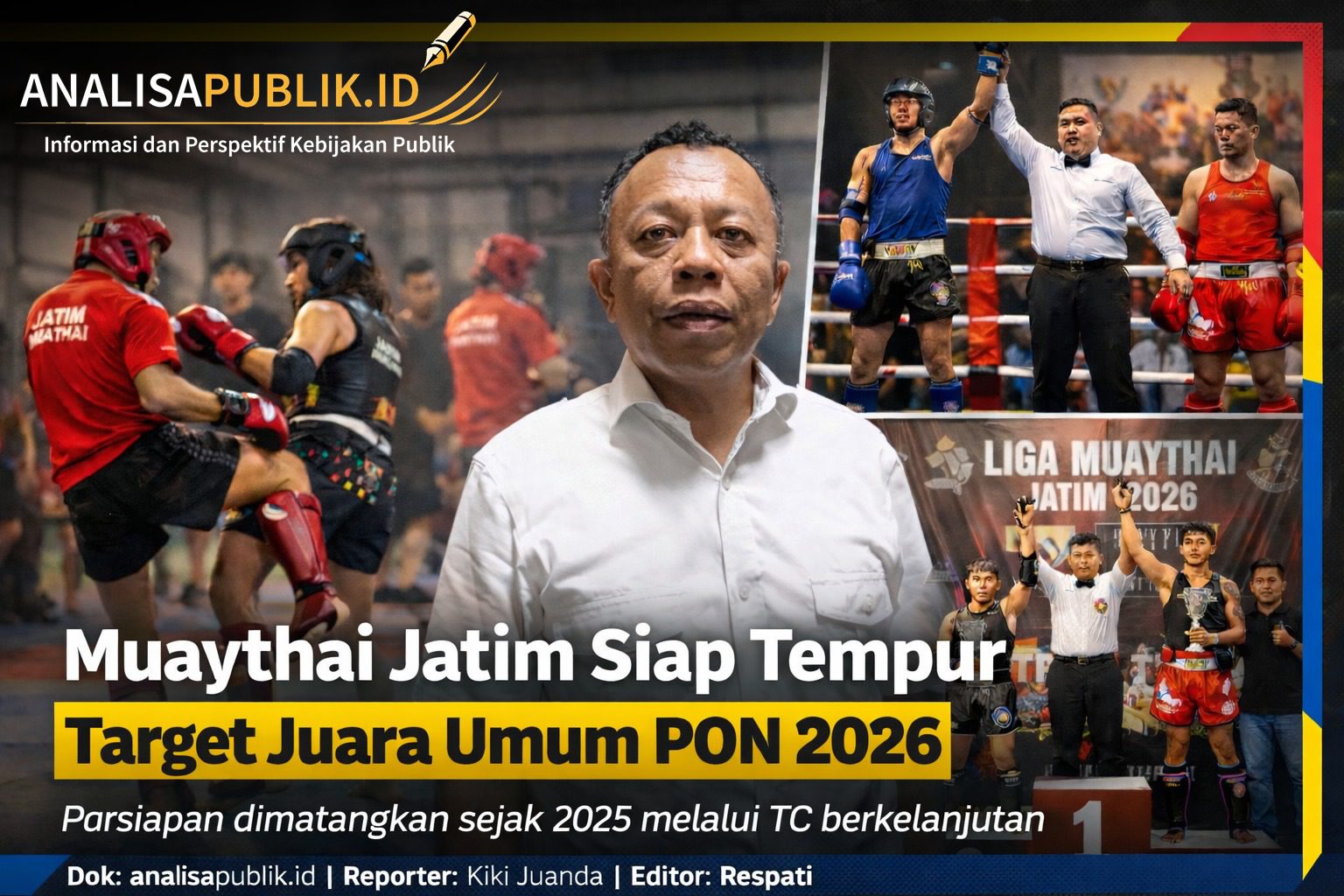 Muaythai Jatim Targetkan Juara Umum PON Bela Diri 2026, Persiapan Dimatangkan Sejak 2025