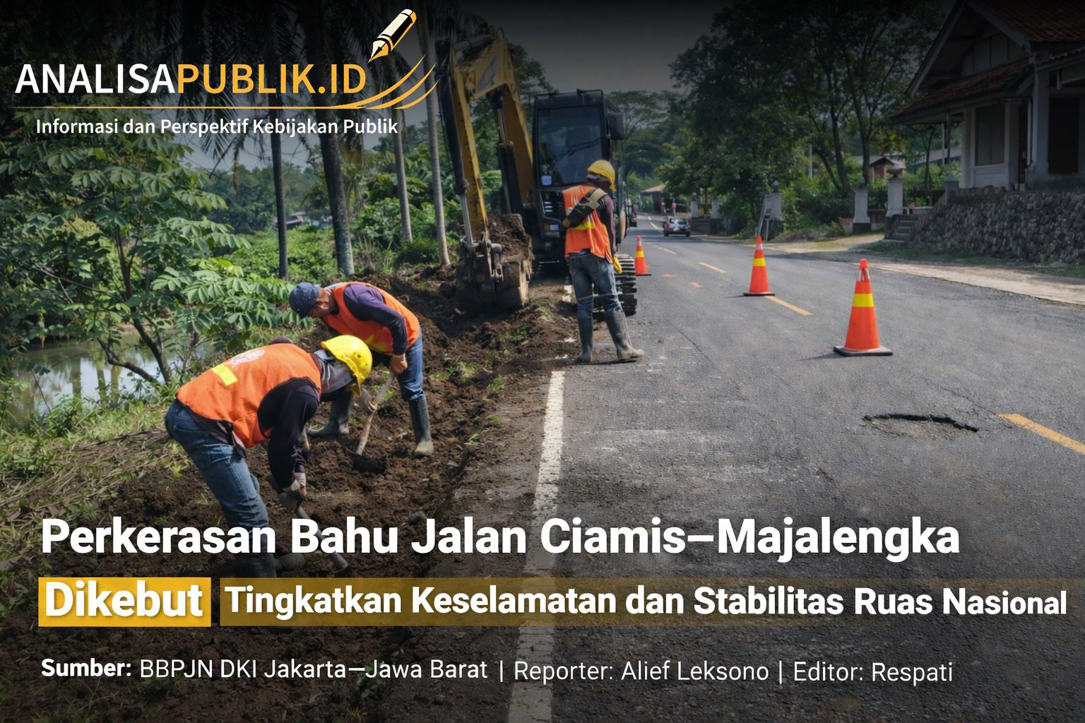 Perkerasan Bahu Jalan Ruas Ciamis–Majalengka Dipercepat, Tingkatkan Keselamatan dan Stabilitas Jalan Nasional