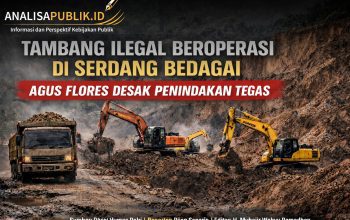 Tambang Ilegal Diduga Beroperasi di Serdang Bedagai, Agus Flores Desak Penindakan Tegas