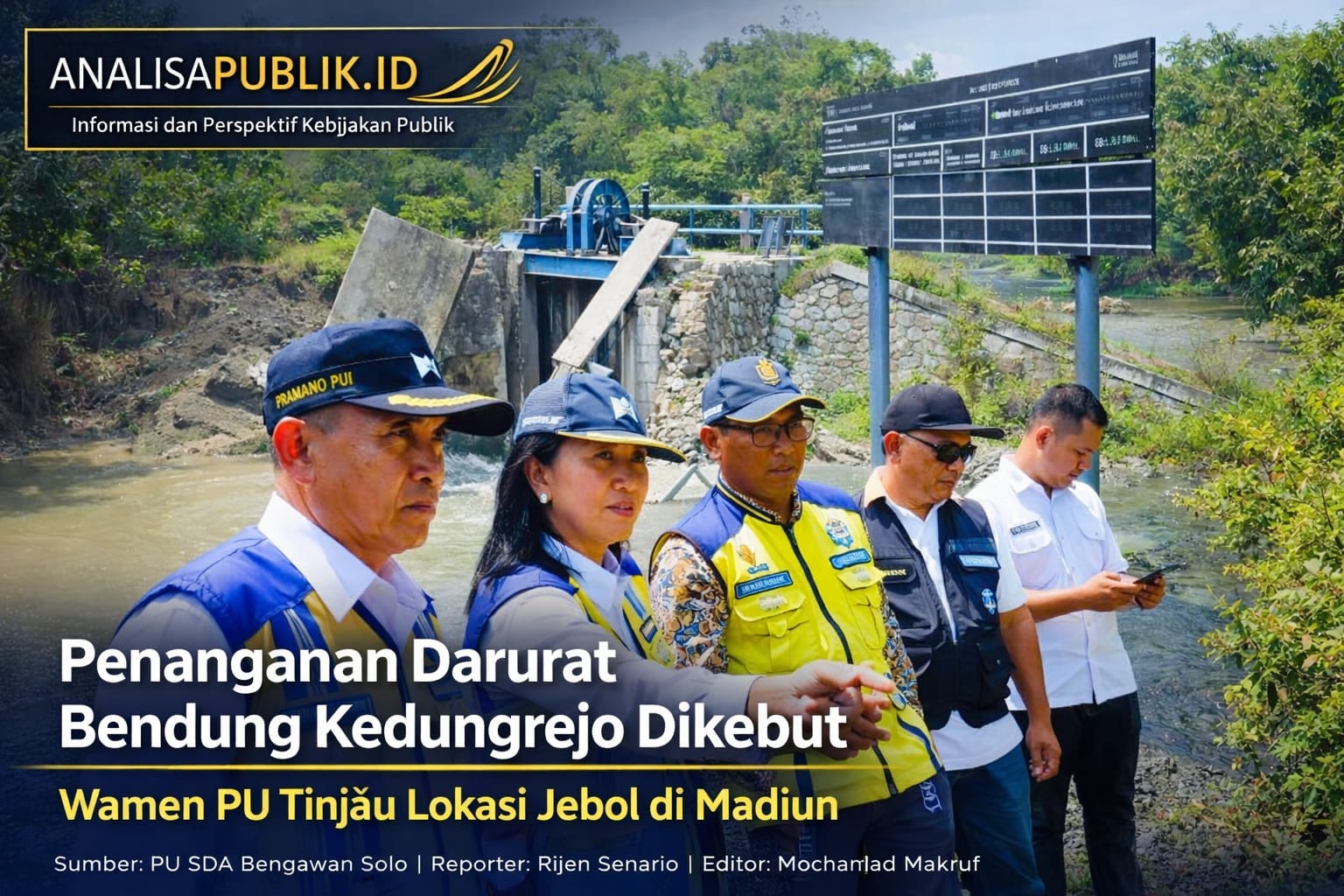 Penanganan Darurat Dikebut, Bendung Kedungrejo Jebol Akibat Lonjakan Debit Sungai