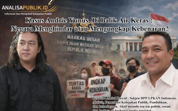 Kasus Andrie Yunus, Di Balik Air Keras : Negara Menghindar atau Mengungkap Kebenaran ?