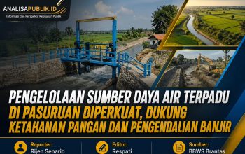 Pengelolaan Sumber Daya Air Terpadu di Pasuruan Diperkuat, Dukung Ketahanan Pangan dan Pengendalian Banjir