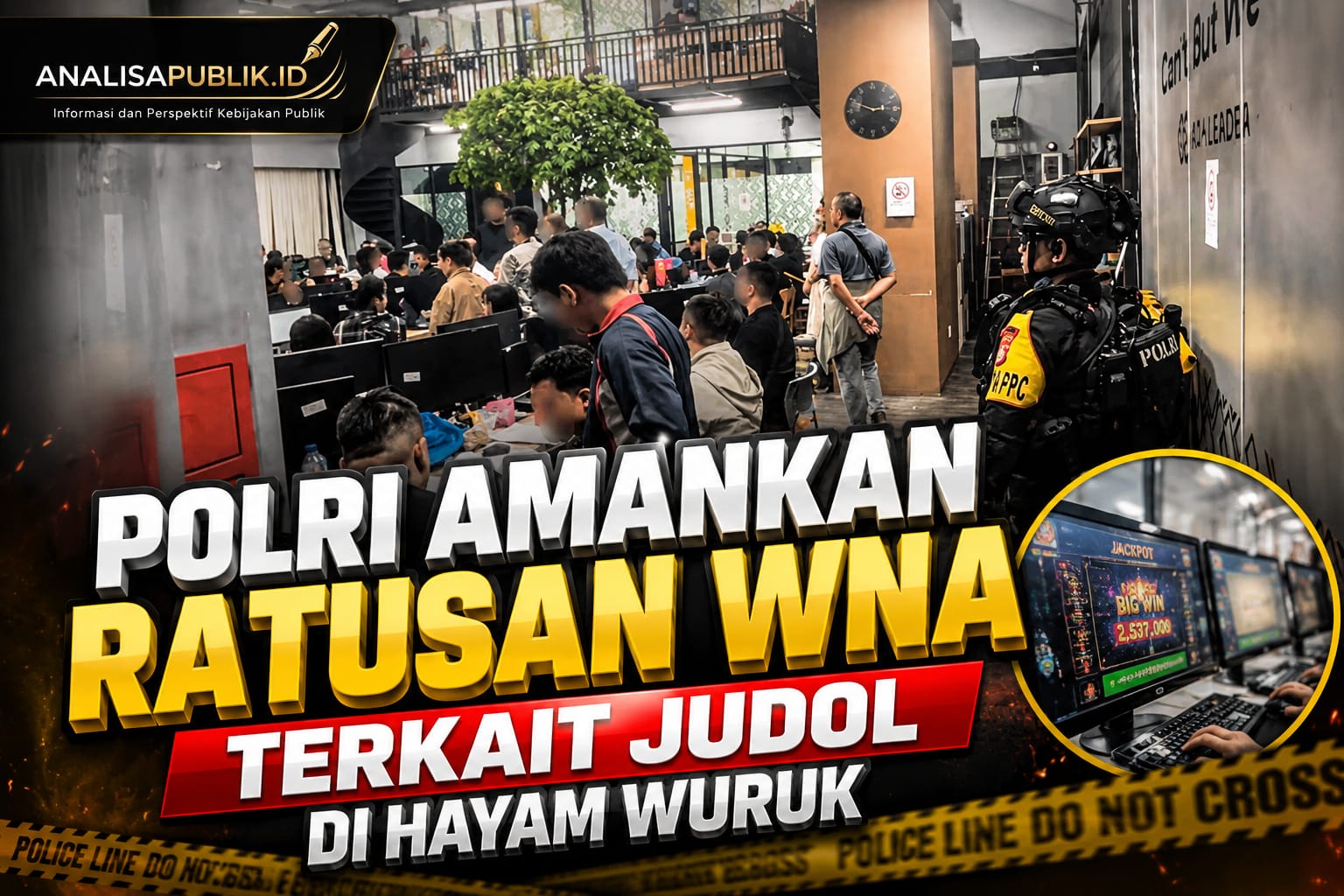 Polri Amankan Ratusan WNA Terkait Judol di Hayam Wuruk
