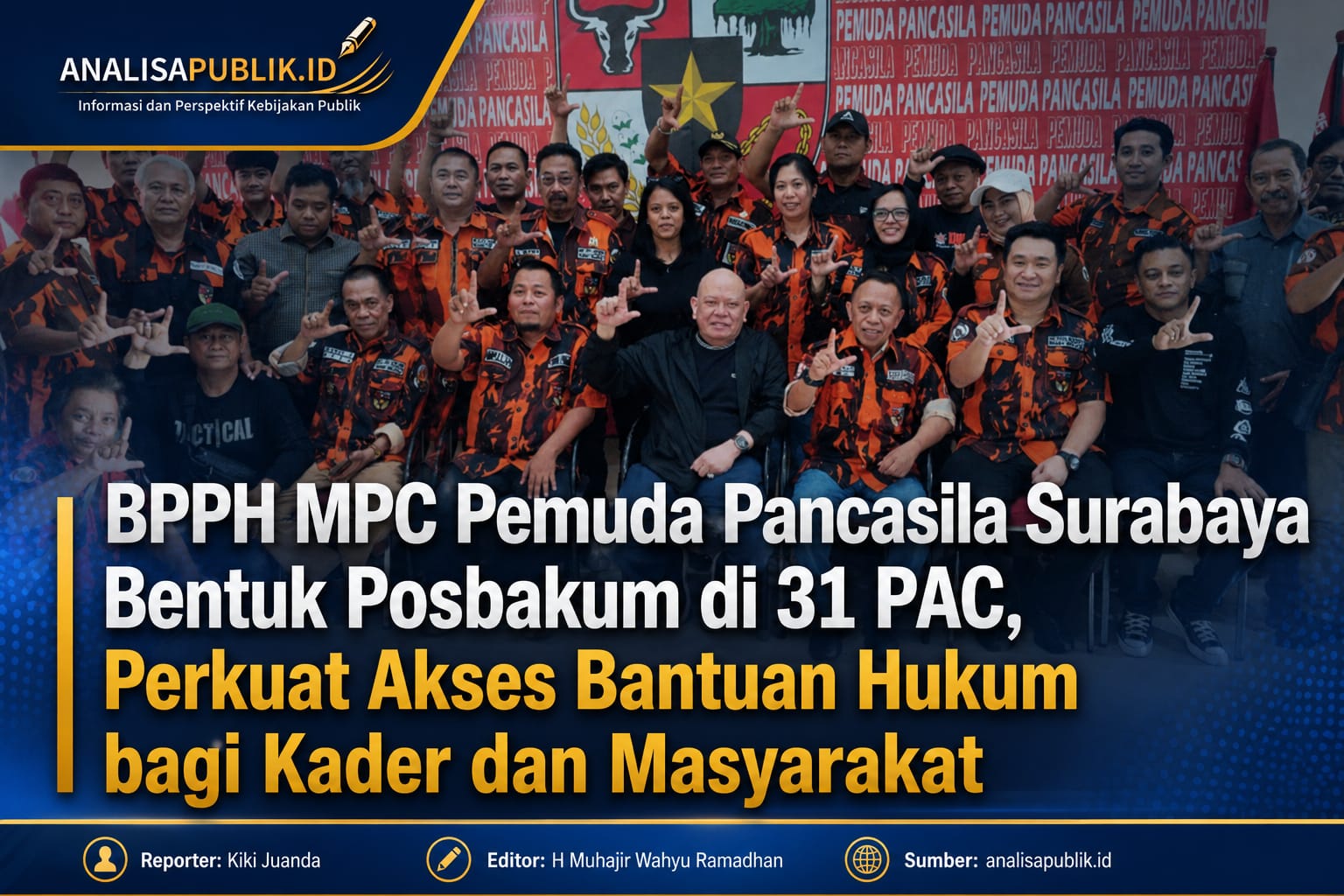 BPPH MPC Pemuda Pancasila Surabaya Bentuk Posbakum di 31 PAC, Perkuat Akses Bantuan Hukum bagi Kader dan Masyarakat