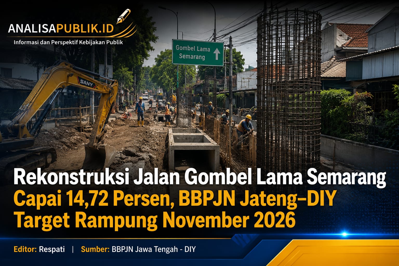Rekonstruksi Jalan Gombel Lama Semarang Capai 14,72 Persen, BBPJN Jateng–DIY Target Rampung November 2026