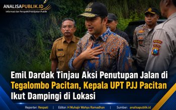 Emil Dardak Tinjau Langsung Aksi Penutupan Jalan di Tegalombo Pacitan, Pemprov Jatim Diminta Segera Selesaikan Ganti Rugi Lahan