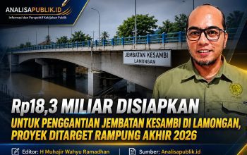 Rp18,3 Miliar Disiapkan untuk Penggantian Jembatan Kesambi di Lamongan, Pelaksanaan Ditarget Rampung Akhir 2026