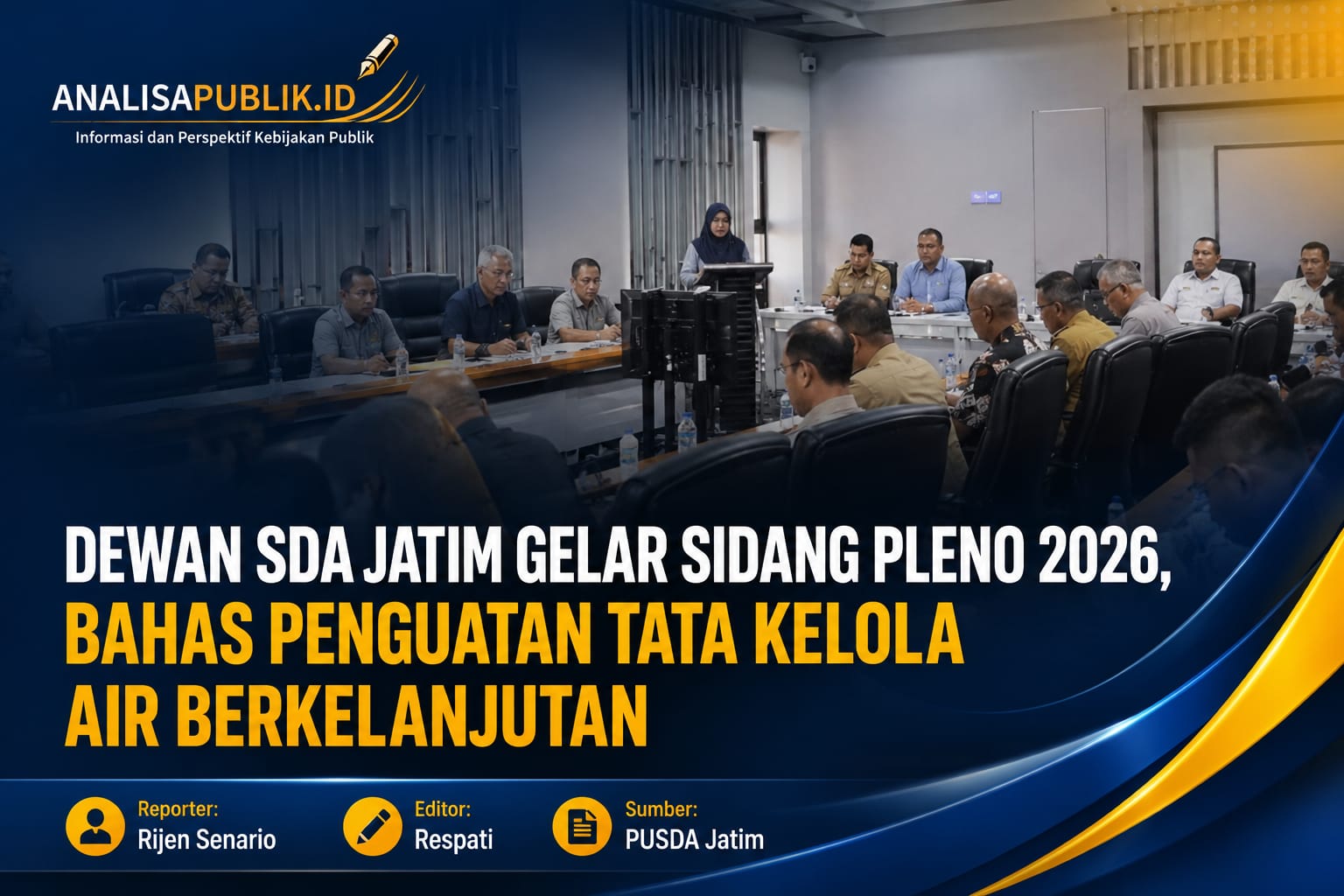 Dewan SDA Jatim Gelar Sidang Pleno 2026, Bahas Penguatan Tata Kelola Air Berkelanjutan