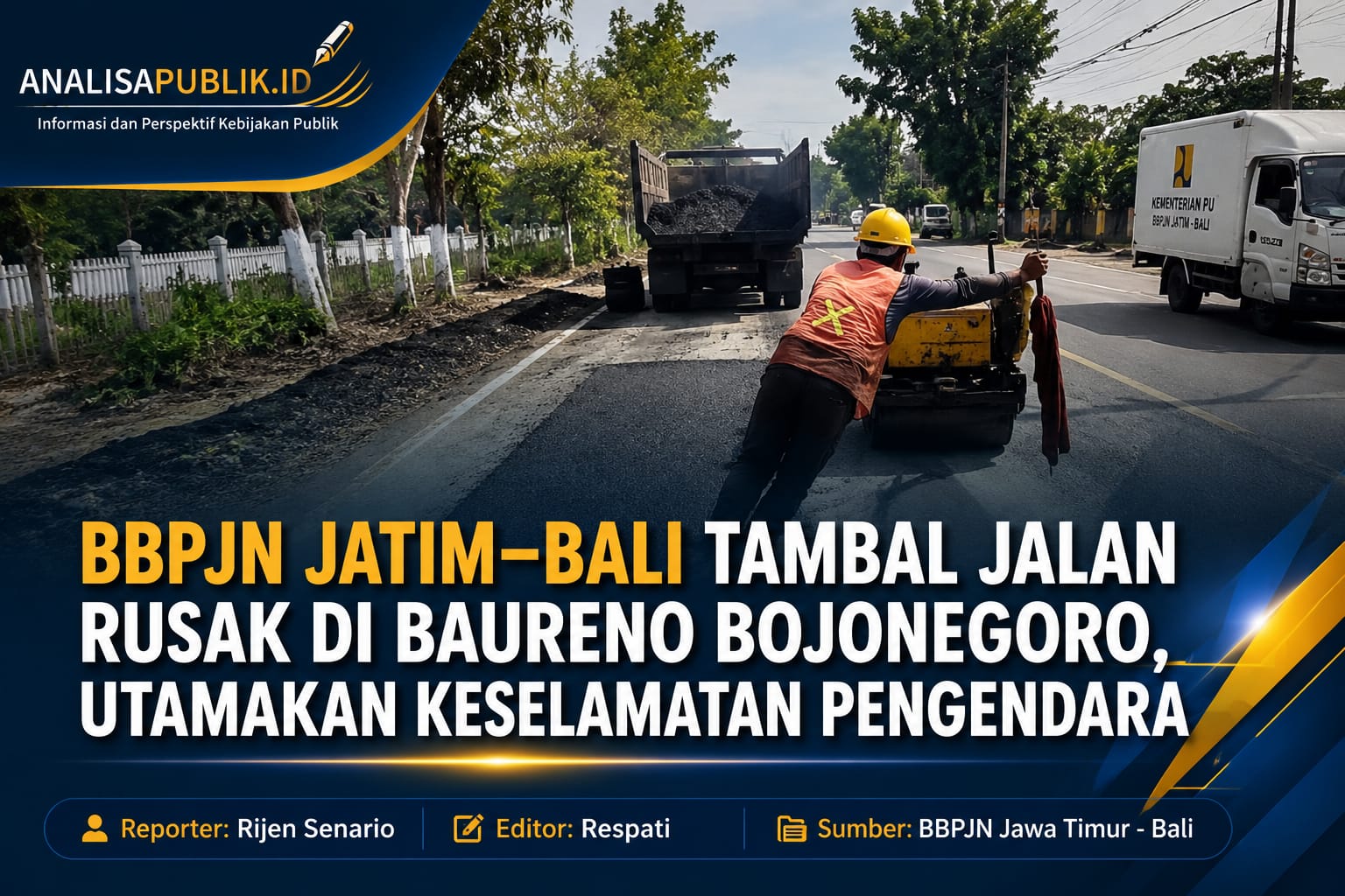 BBPJN Jatim–Bali Tambal Jalan Rusak di Baureno Bojonegoro, Utamakan Keselamatan Pengendara