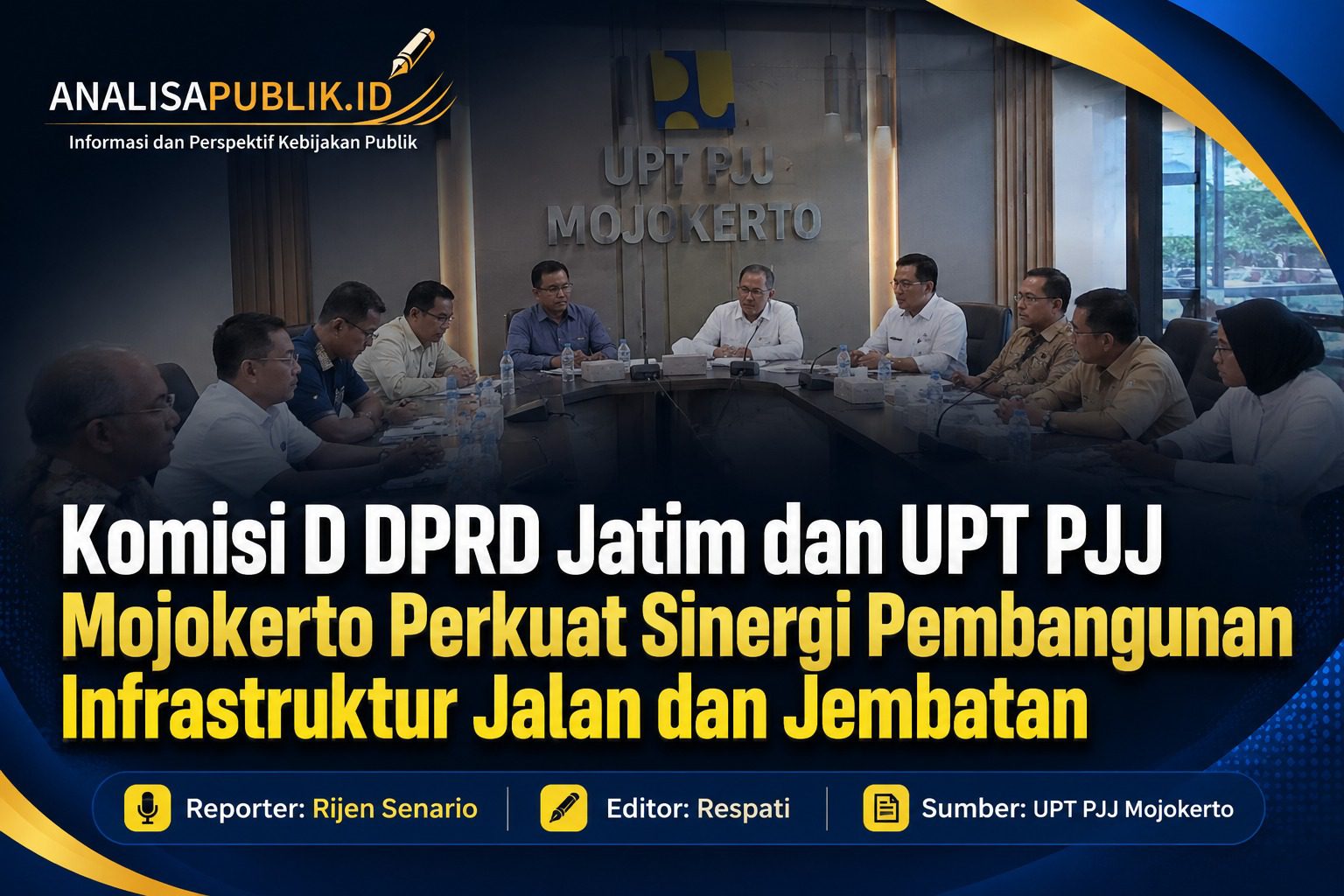 Komisi D DPRD Jatim dan UPT PJJ Mojokerto Perkuat Sinergi Pembangunan Infrastruktur Jalan dan Jembatan