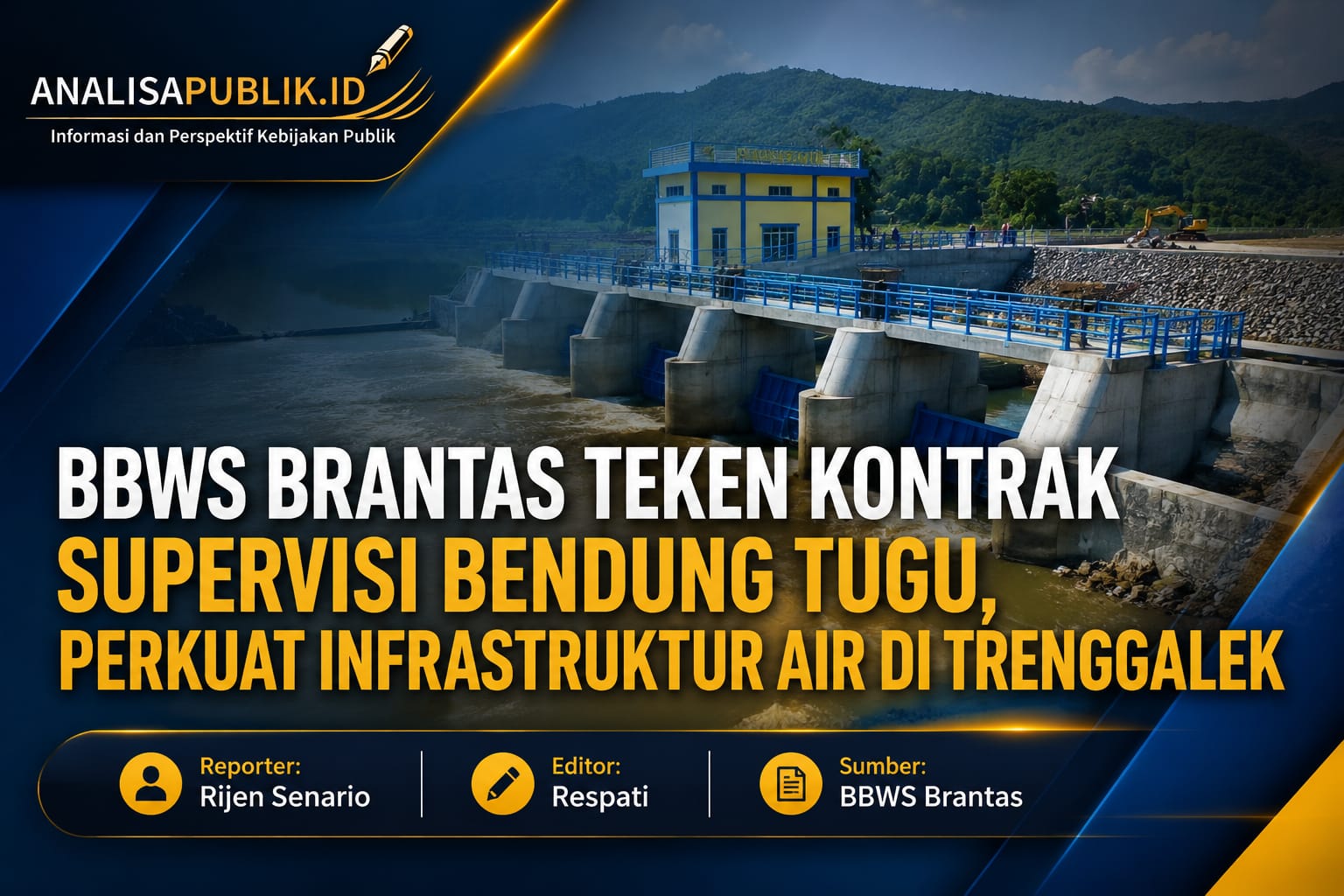 BBWS Brantas Teken Kontrak Supervisi Bendung Tugu, Perkuat Infrastruktur Air di Trenggalek