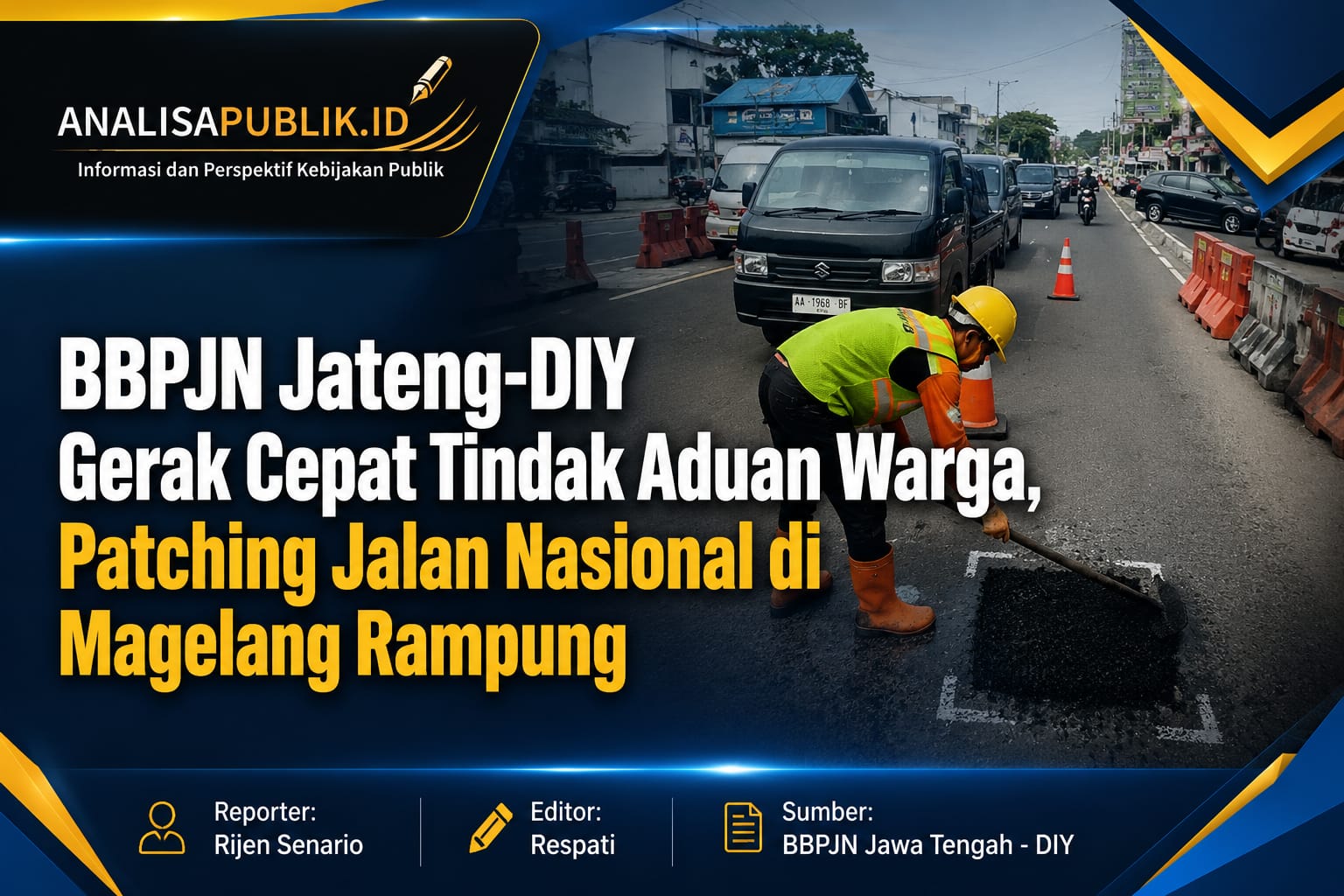 BBPJN Jateng-DIY Gerak Cepat Tindak Aduan Warga, Patching Jalan Nasional di Magelang Rampung