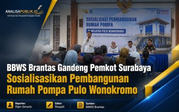 BBWS Brantas Gandeng Pemkot Surabaya Sosialisasikan Pembangunan Rumah Pompa Pulo Wonokromo, Upaya Tekan Risiko Banjir Kota