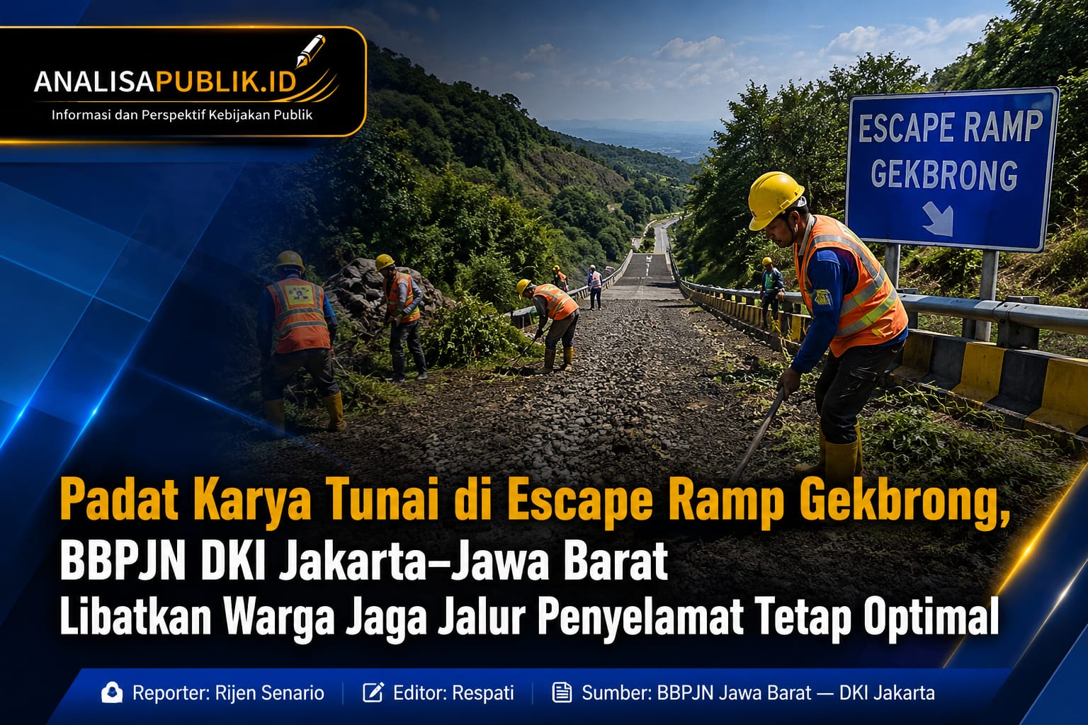 Padat Karya Tunai di Escape Ramp Gekbrong, BBPJN DKI Jakarta–Jawa Barat Libatkan Warga Jaga Jalur Penyelamat Tetap Optimal