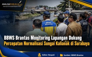 BBWS Brantas Monitoring Lapangan Dukung Percepatan Normalisasi Sungai Kalianak di Surabaya