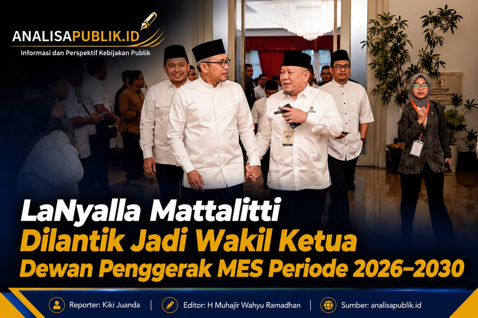 LaNyalla Mattalitti Dilantik Jadi Wakil Ketua Dewan Penggerak MES Periode 2026–2030