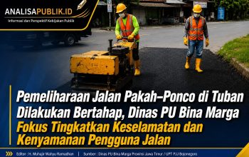 Pemeliharaan Jalan Pakah–Ponco di Tuban Dilakukan Bertahap, Dinas PU Bina Marga Fokus Tingkatkan Keselamatan dan Kenyamanan Pengguna Jalan