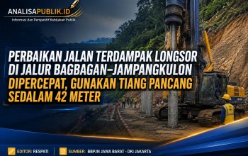 Perbaikan Jalan Terdampak Longsor di Jalur Bagbagan–Jampangkulon Dipercepat, Gunakan Tiang Pancang Sedalam 42 Meter