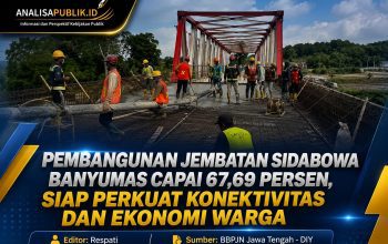 Pembangunan Jembatan Sidabowa Banyumas Capai 67,69 Persen, Siap Perkuat Konektivitas dan Ekonomi Warga