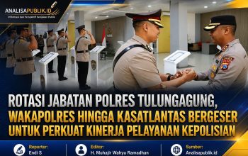 Rotasi Jabatan Polres Tulungagung, Wakapolres hingga Kasatlantas Bergeser untuk Perkuat Kinerja Pelayanan Kepolisian