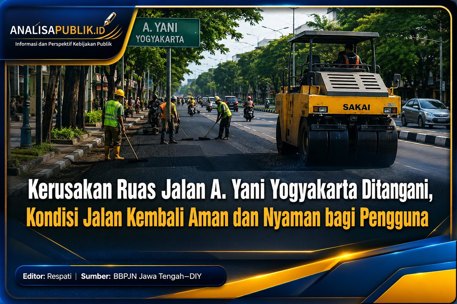 Kerusakan Ruas Jalan A. Yani Yogyakarta Ditangani, Kondisi Jalan Kembali Aman dan Nyaman bagi Pengguna