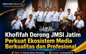 Khofifah Dorong JMSI Jatim Perkuat Ekosistem Media Berkualitas dan Profesional