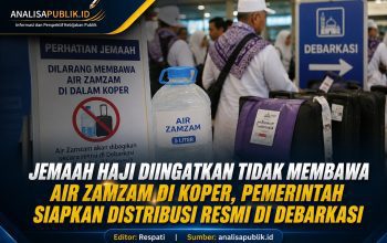 Jemaah Haji Diingatkan Tidak Membawa Air Zamzam di Koper, Pemerintah Siapkan Distribusi Resmi di Debarkasi
