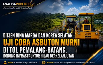 Ditjen Bina Marga dan Korea Selatan Uji Coba Asbuton Murni di Tol Pemalang–Batang, Dorong Infrastruktur Hijau Berkelanjutan
