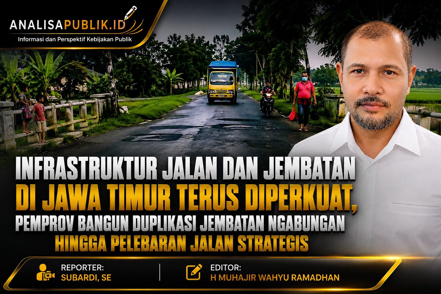Infrastruktur Jalan dan Jembatan di Jawa Timur Terus Diperkuat, Pemprov Bangun Duplikasi Jembatan Ngabungan hingga Pelebaran Jalan Strategis