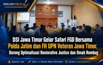 DSI Jawa Timur Gelar Safari FGD Bersama Polda Jatim dan FH UPN Veteran Jawa Timur, Dorong Optimalisasi Restorative Justice dan Omah Rembug
