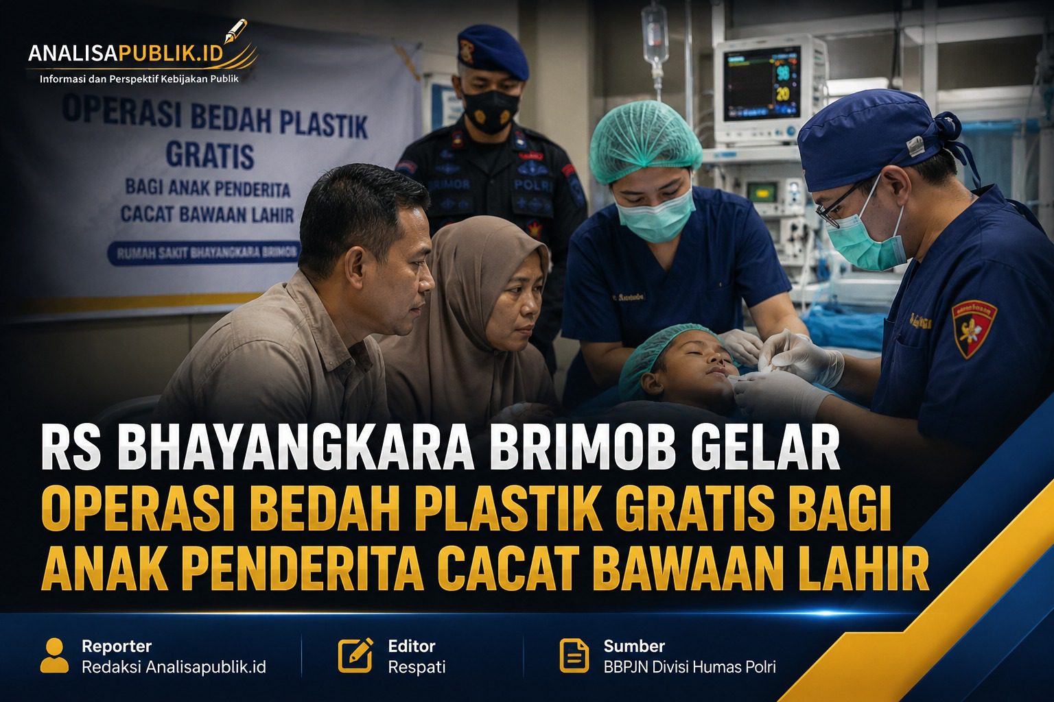 RS Bhayangkara Brimob Gelar Operasi Bedah Plastik Gratis bagi Anak Penderita Cacat Bawaan Lahir
