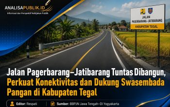 Jalan Pagerbarang–Jatibarang Tuntas Dibangun, Perkuat Konektivitas dan Dukung Swasembada Pangan di Kabupaten Tegal