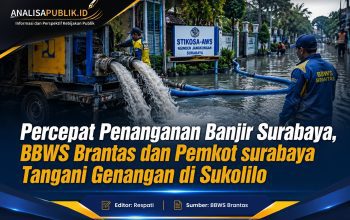 BBWS Brantas dan Pemkot Surabaya Percepat Penanganan Genangan Akibat Hujan Deras