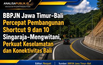 BBPJN Jawa Timur–Bali Percepat Pembangunan Shortcut 9 dan 10 Singaraja–Mengwitani, Perkuat Keselamatan dan Konektivitas Bali