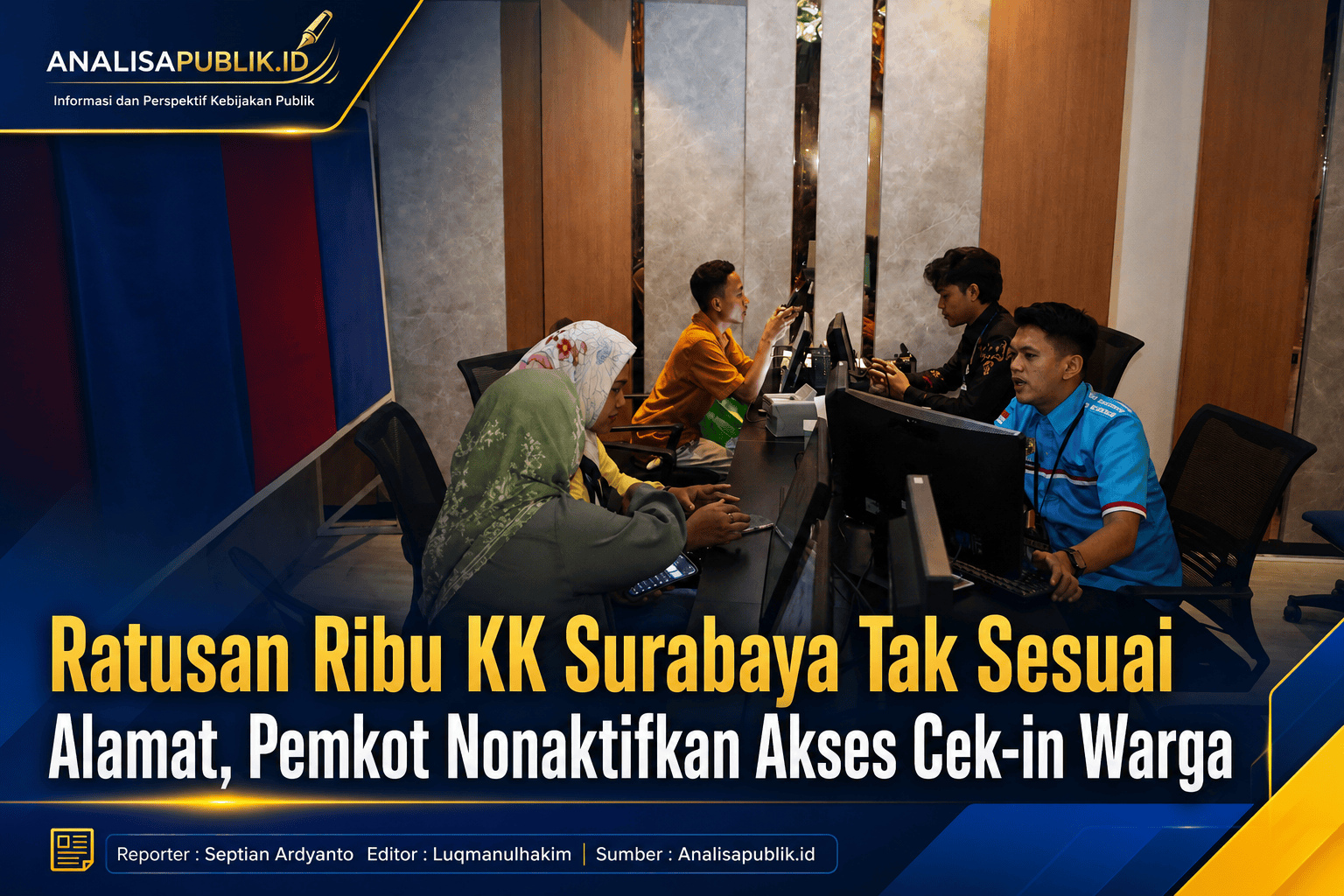Ratusan Ribu Data Warga Surabaya Tak Sesuai Domisili