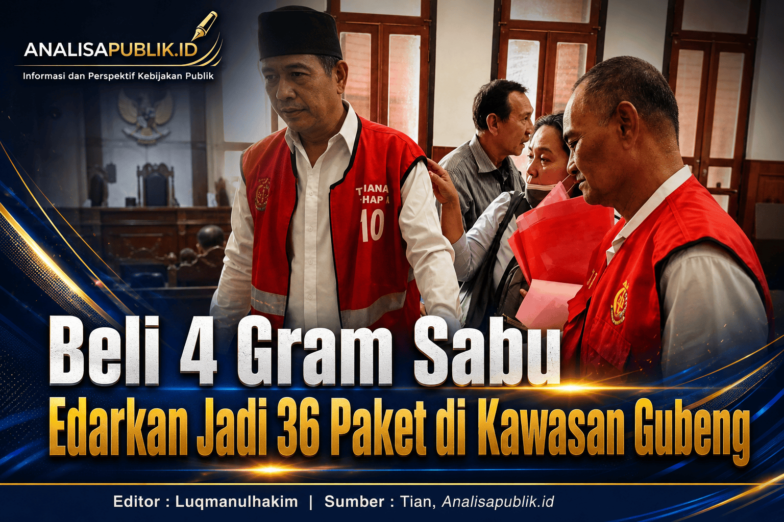 Beli 4 Gram Sabu Edarkan Jadi 36 Paket di Kawasan Gubeng