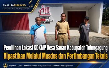 Pemilihan Lokasi KDKMP Desa Sanan Kabupaten Tulungagung Dipastikan Melalui Musdes dan Pertimbangan Teknis