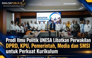 Prodi Ilmu Politik UNESA Libatkan Perwakilan DPRD, KPU, Pemerintah, Media dan SMSI untuk Perkuat Kurikulum