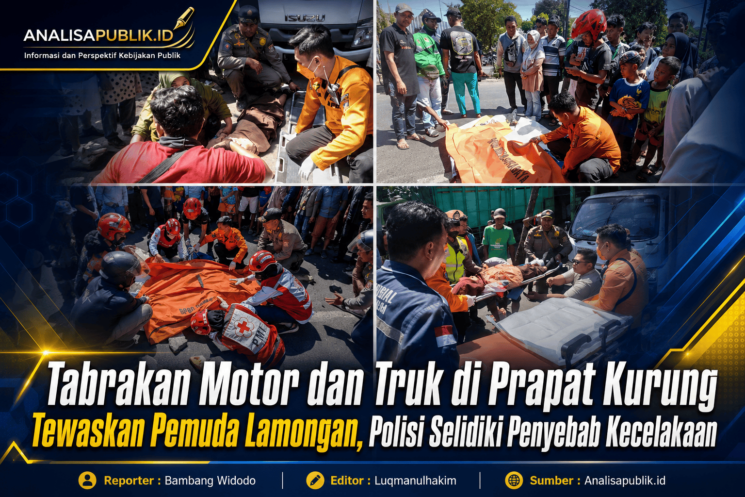 Tabrakan Motor dan Truk di Prapat Kurung Tewaskan Pemuda Lamongan, Polisi Selidiki Penyebab Kecelakaan