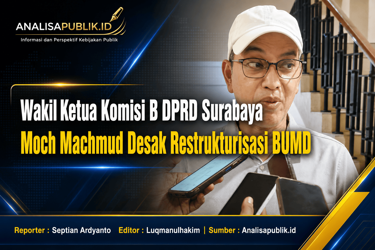Wakil Ketua Komisi B DPRD Surabaya, Moch Machmud DPRD Surabaya Desak Restrukturisasi BUMD