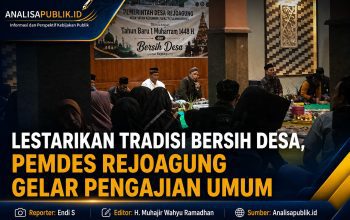 Lestarikan Tradisi Bersih Desa, Pemdes Rejoagung Gelar Pengajian Umum sebagai Wujud Syukur dan Pelestarian Budaya