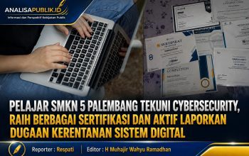 Pelajar SMKN 5 Palembang Tekuni Cybersecurity, Raih Berbagai Sertifikasi dan Aktif Laporkan Dugaan Kerentanan Sistem Digital